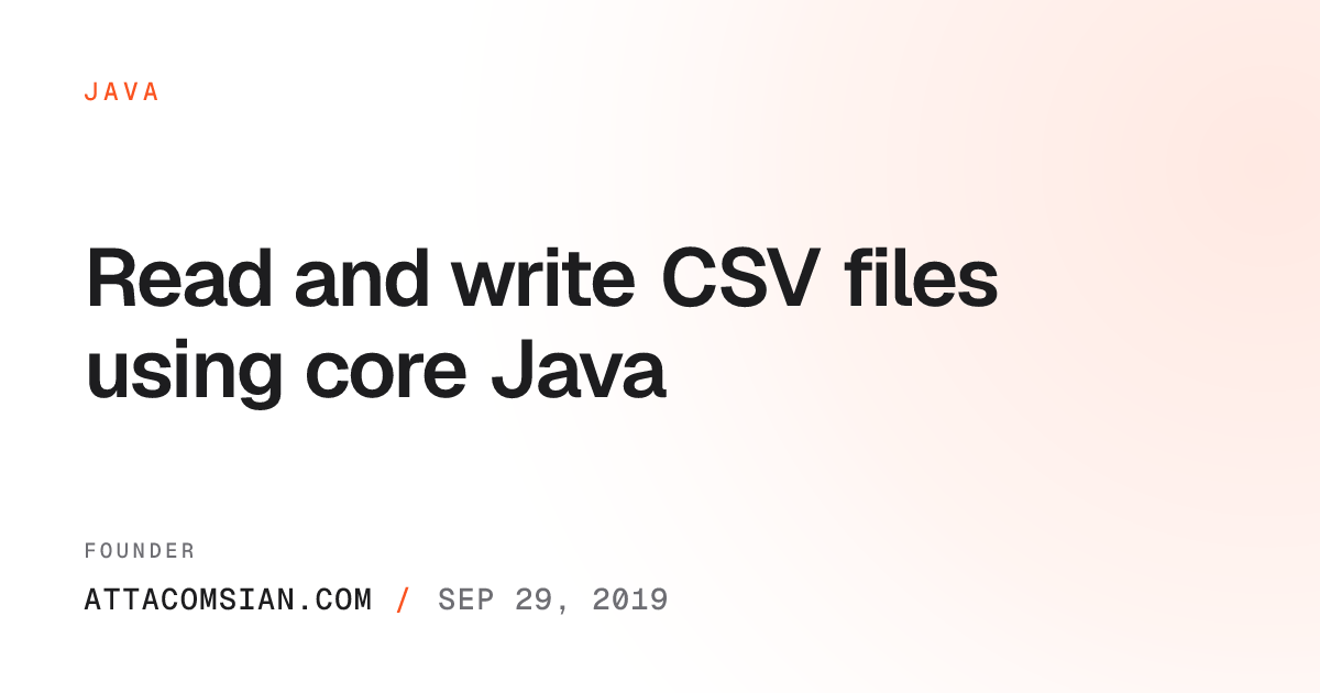 How to read and write CSV files using core Java