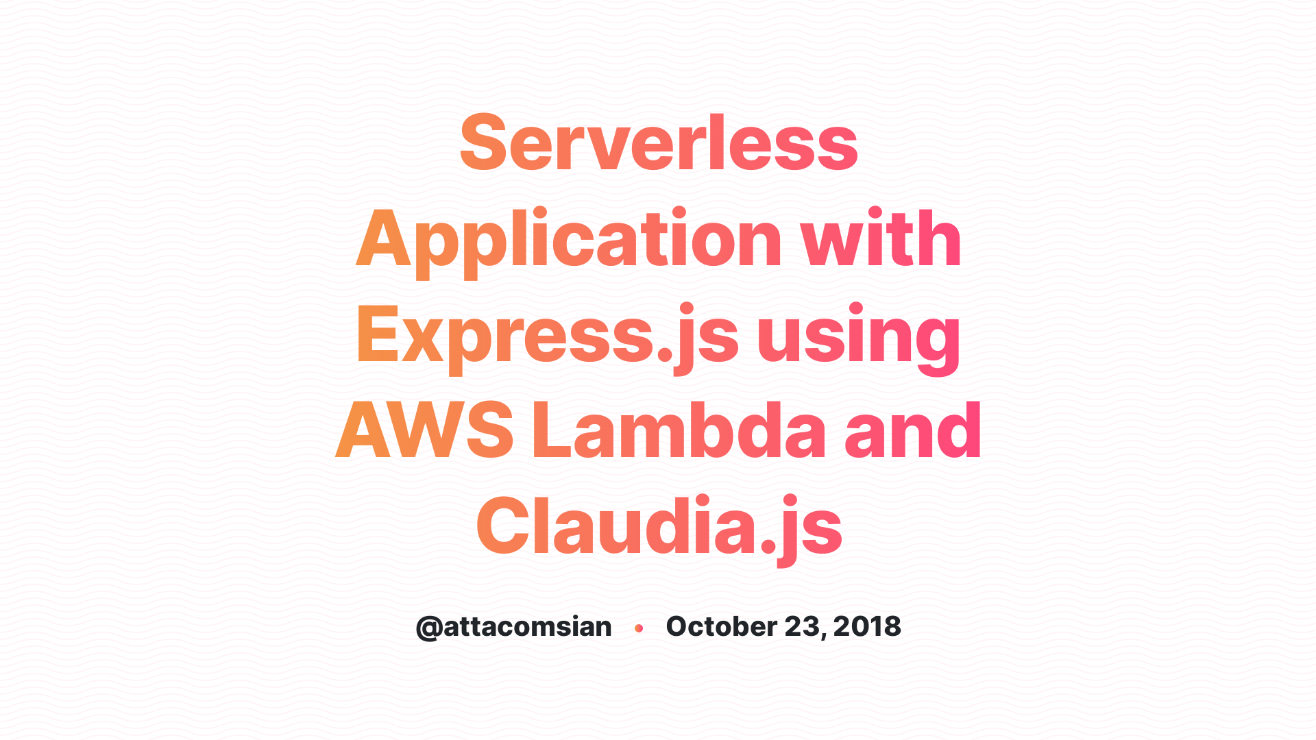 Serverless Application with  using AWS Lambda and 