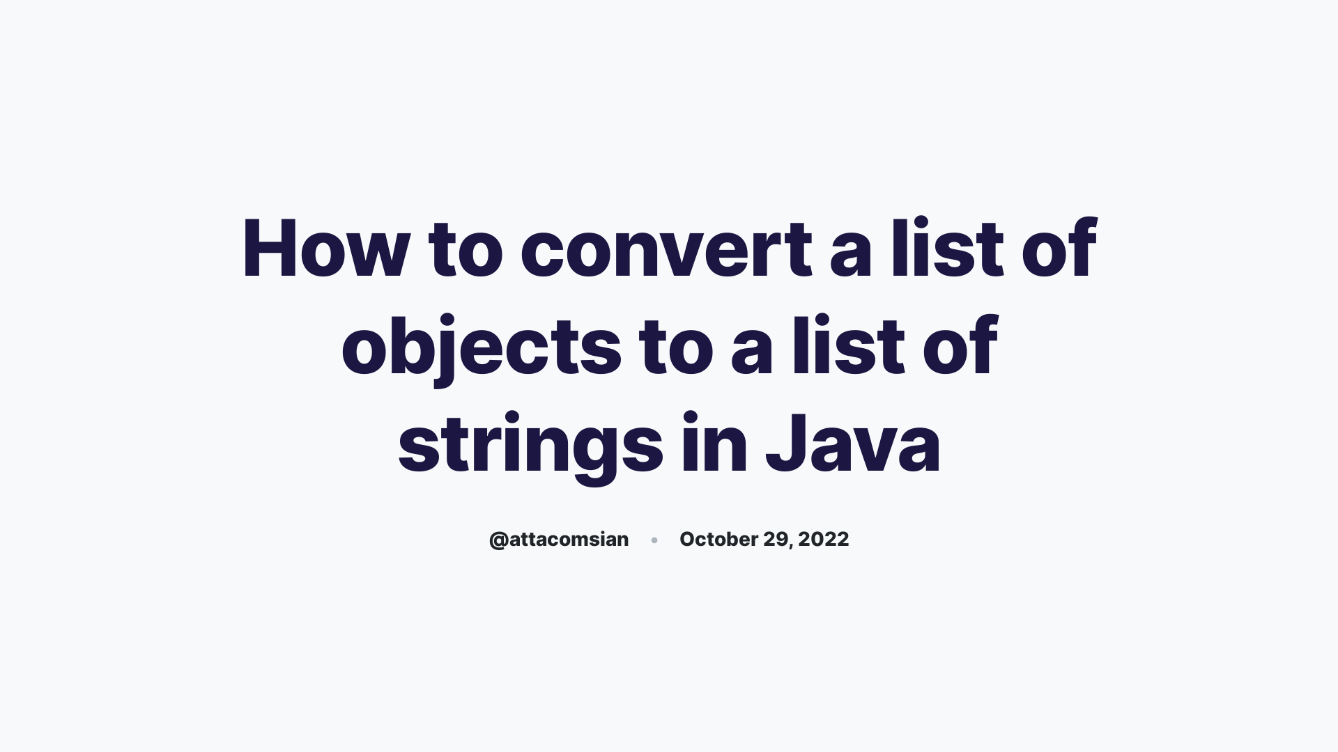 Java Convert A List Of Objects To List Of Strings 