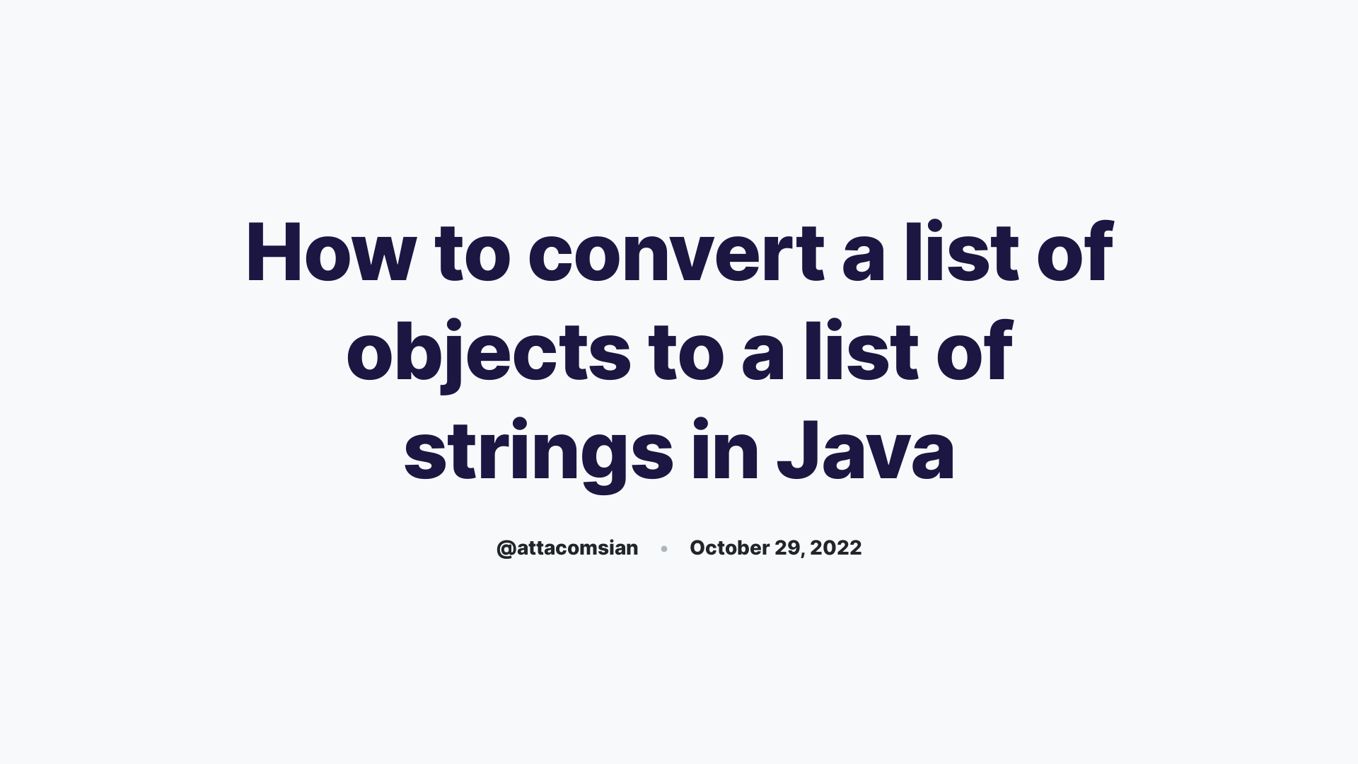 Convert List Of Objects To Another List Of String Java 8