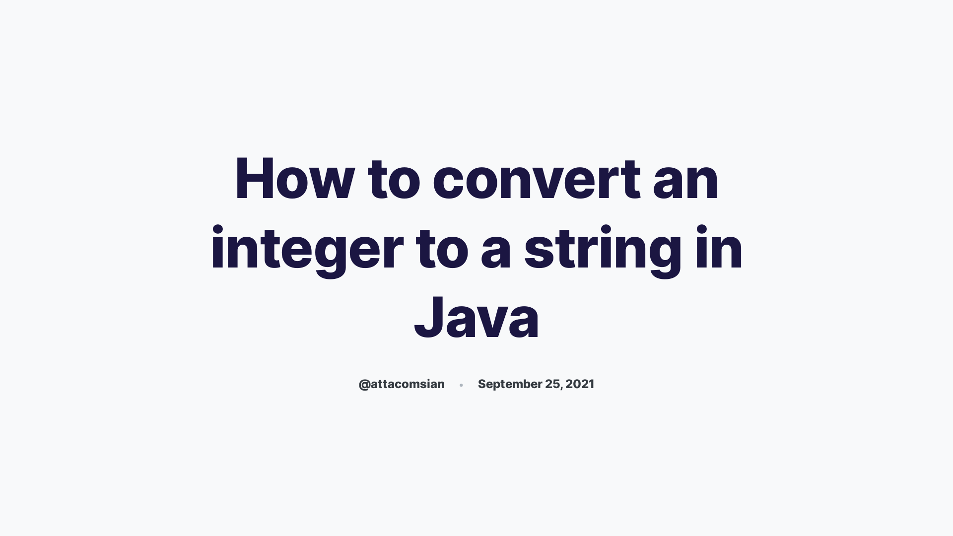 how-to-convert-an-integer-to-a-string-in-java