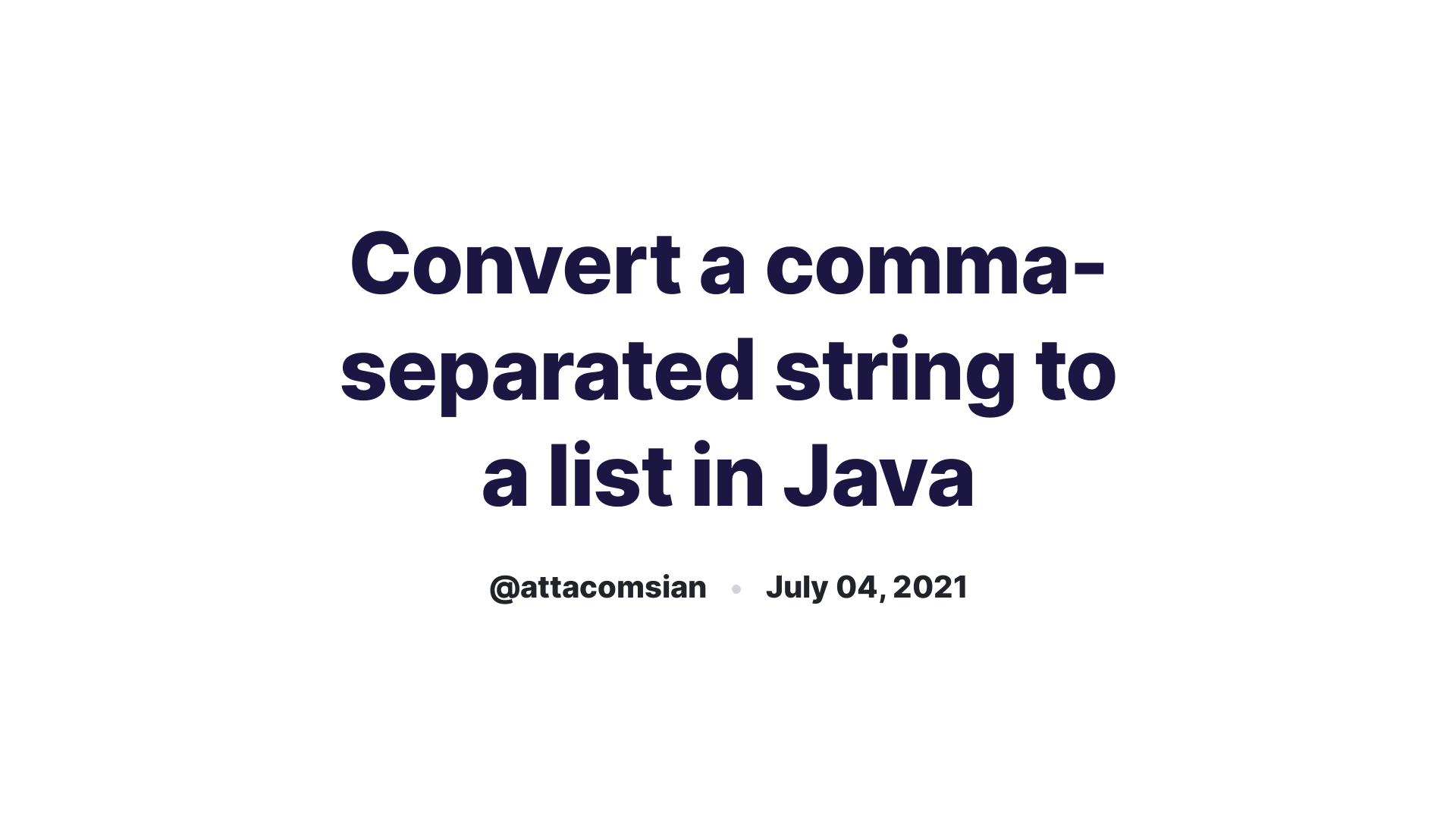 Convert A Comma separated String To A List In Java