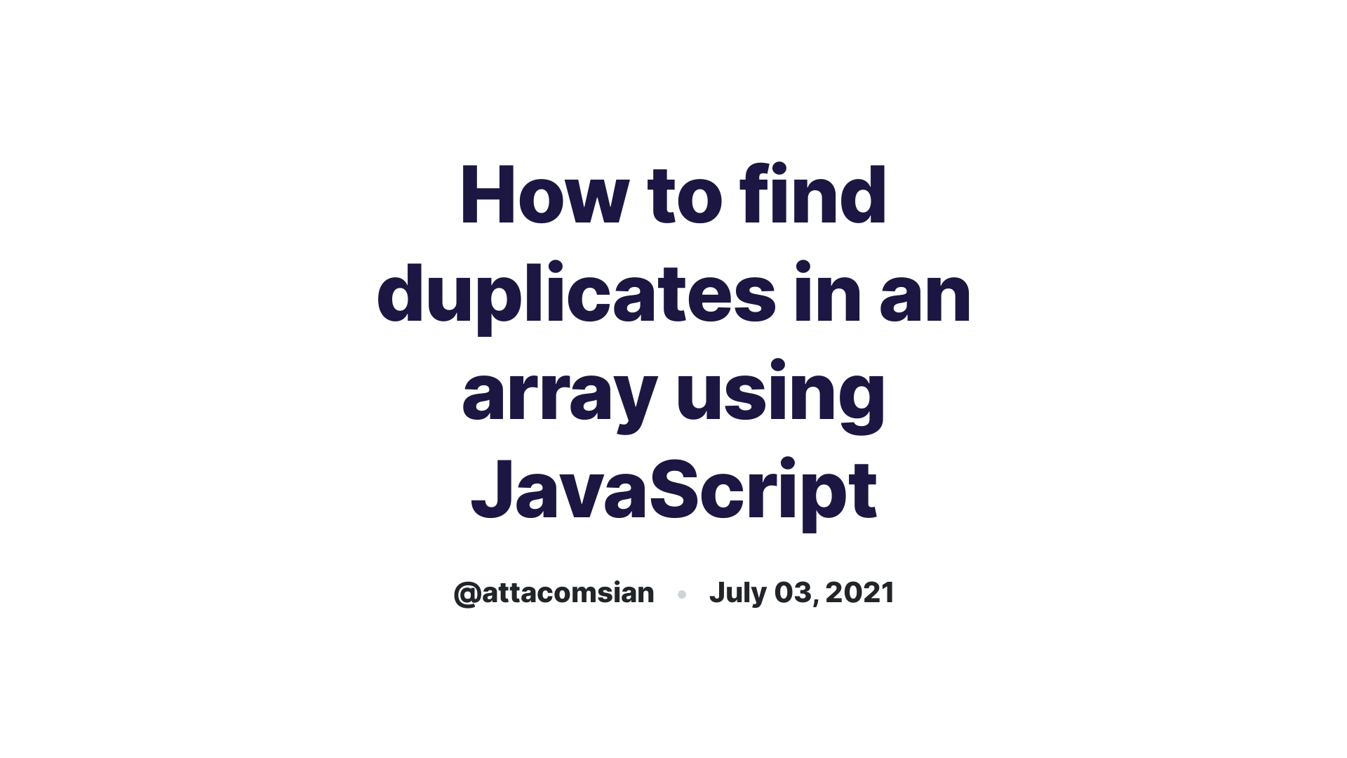 remove-array-duplicates-in-javascript-codementor