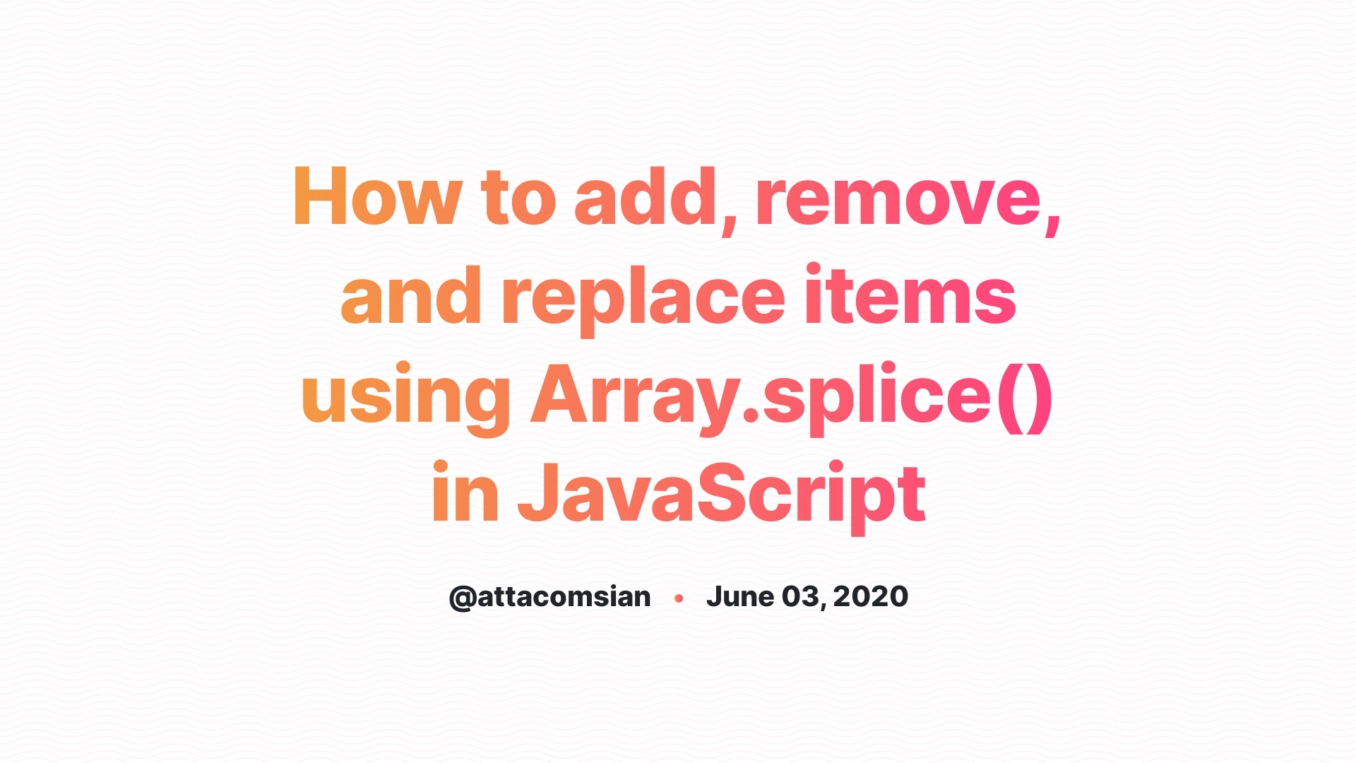 javascript array splice not working as expected
