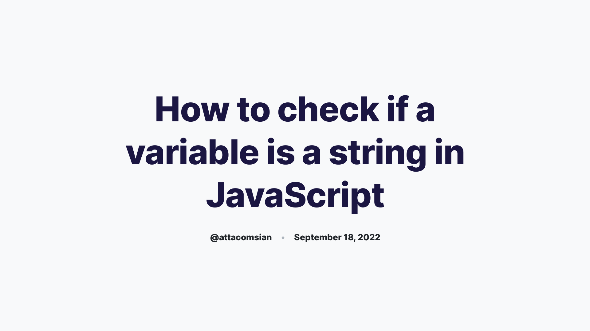 How To Check If A Variable Is A String In Javascript 8011