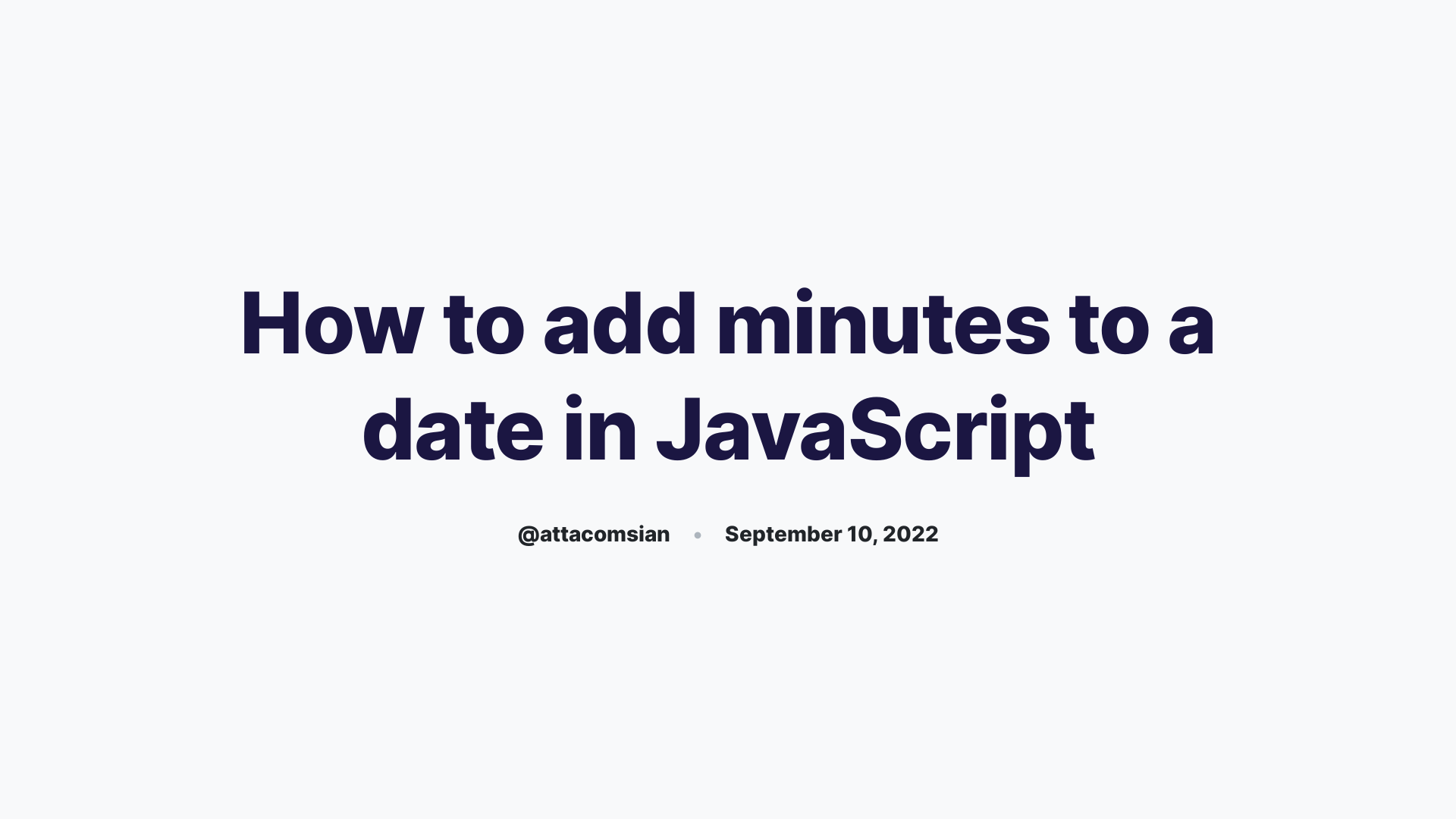 how-to-add-minutes-to-a-date-in-javascript