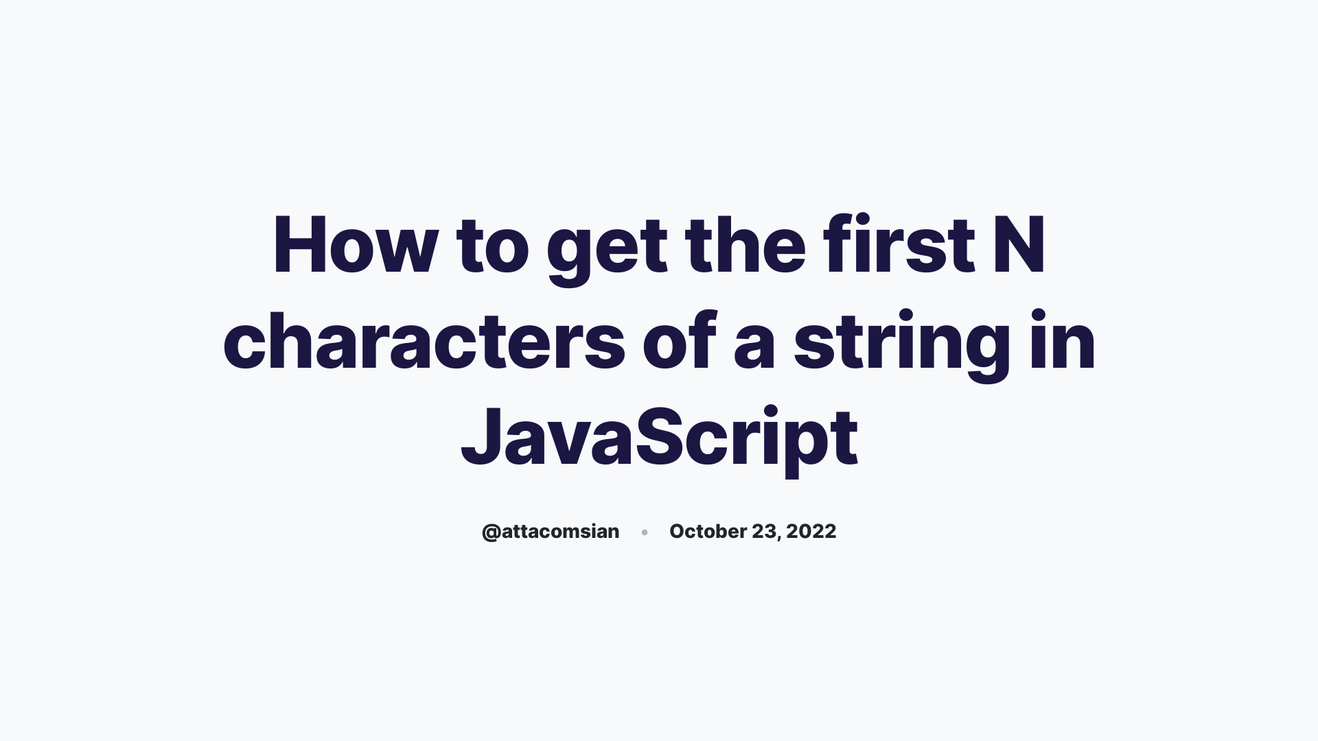 how-to-get-the-first-n-characters-of-a-string-in-javascript