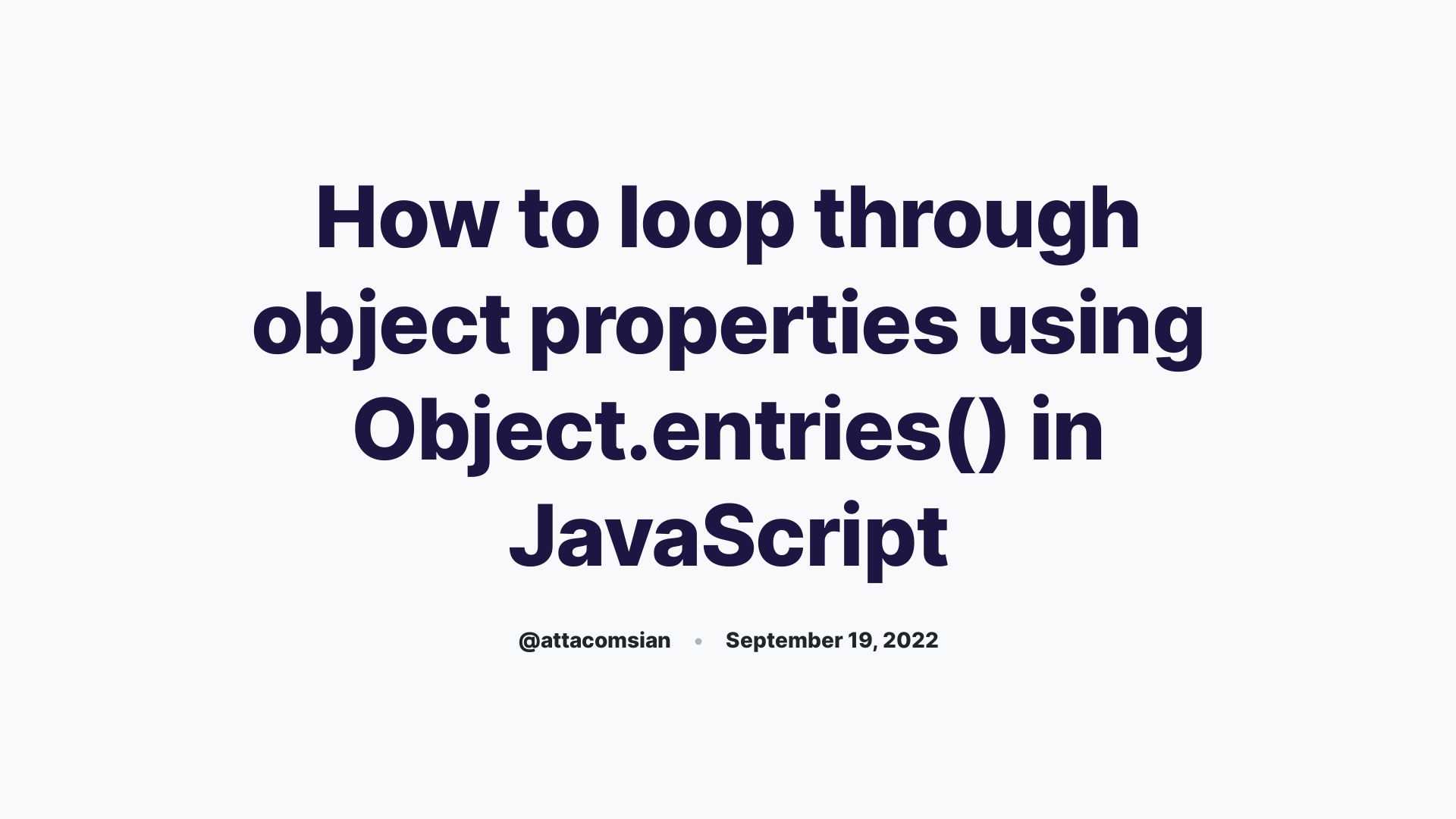 how-to-loop-through-object-properties-using-object-entries-in-javascript