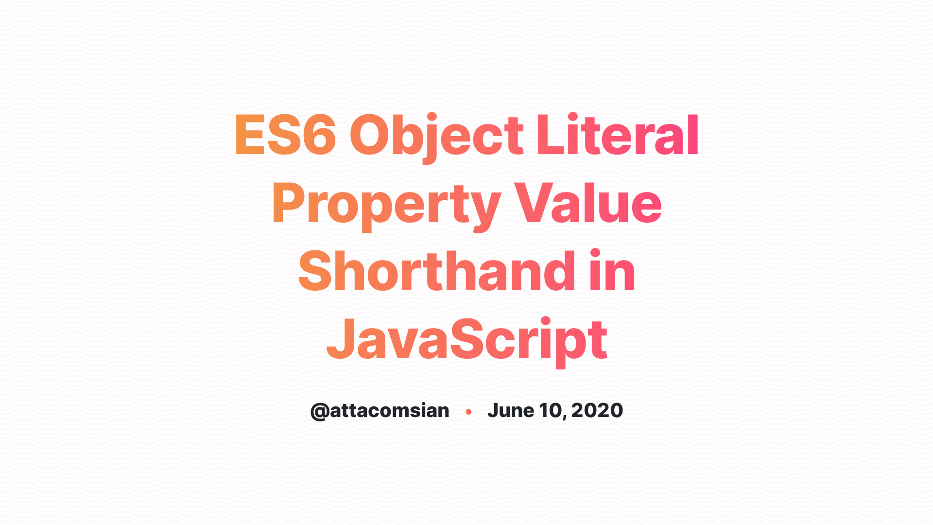 javascript shorthand object assignment