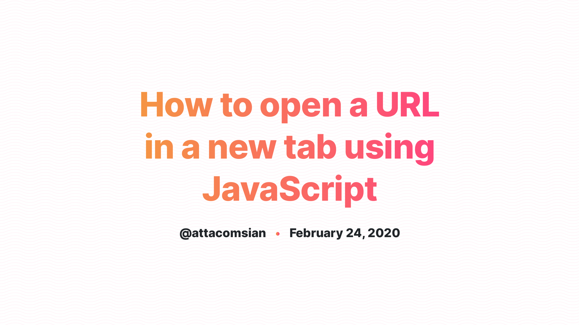 How to open a URL in a new tab using JavaScript