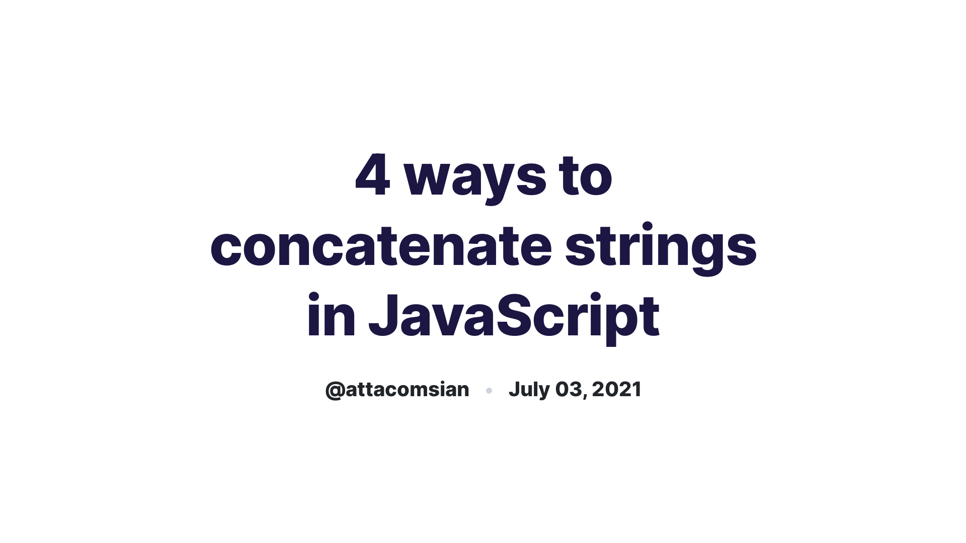 4-ways-to-concatenate-strings-in-javascript