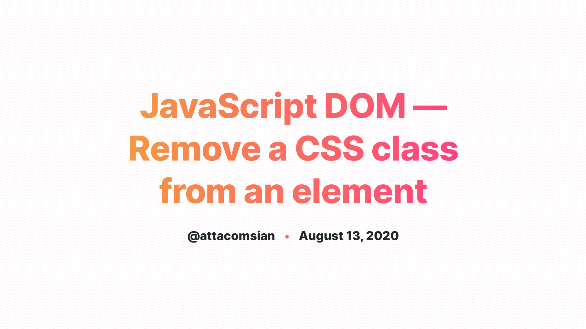 how-to-remove-a-css-class-from-an-element-using-javascript