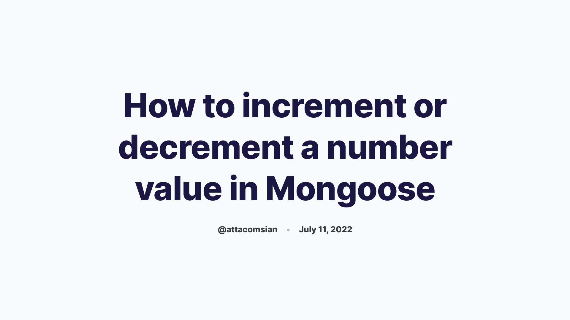 how-to-increment-or-decrement-a-number-value-in-mongoose