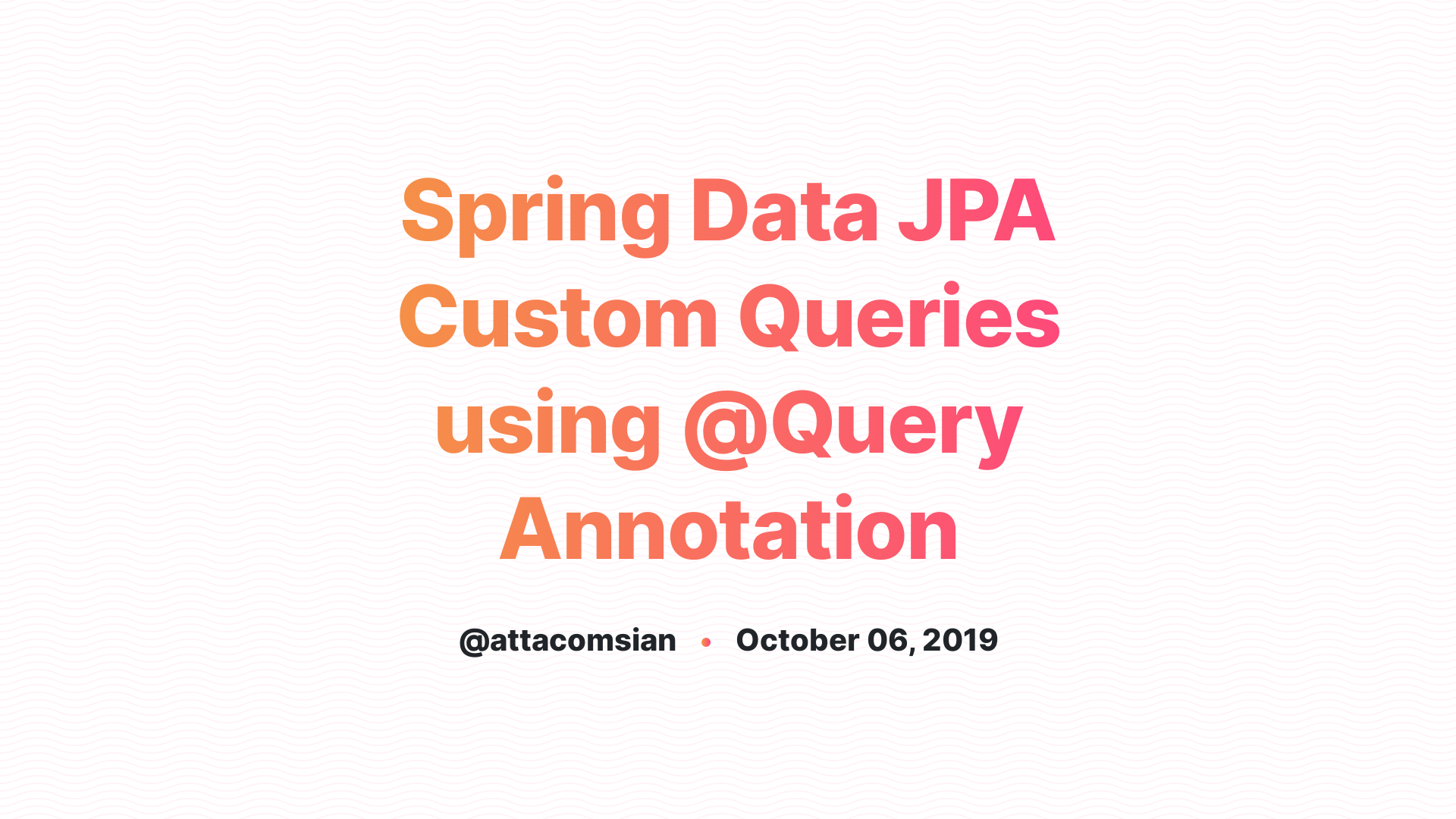 Spring Data Jpa Custom Queries Using Query Annotation