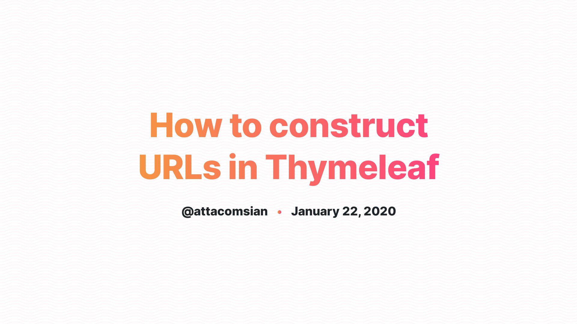How To Construct URLs In Thymeleaf How To Construct URLs In Thymeleaf